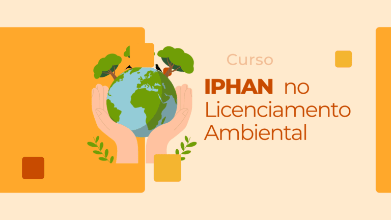 O IPHAN no Licenciamento Ambiental